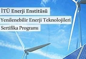 İTÜ’den Yenilenebilir Enerji Teknolojileri Sertifika Programı