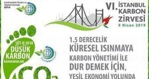 VI. İstanbul Karbon Zirvesi 9 Nisan’da yapılacak