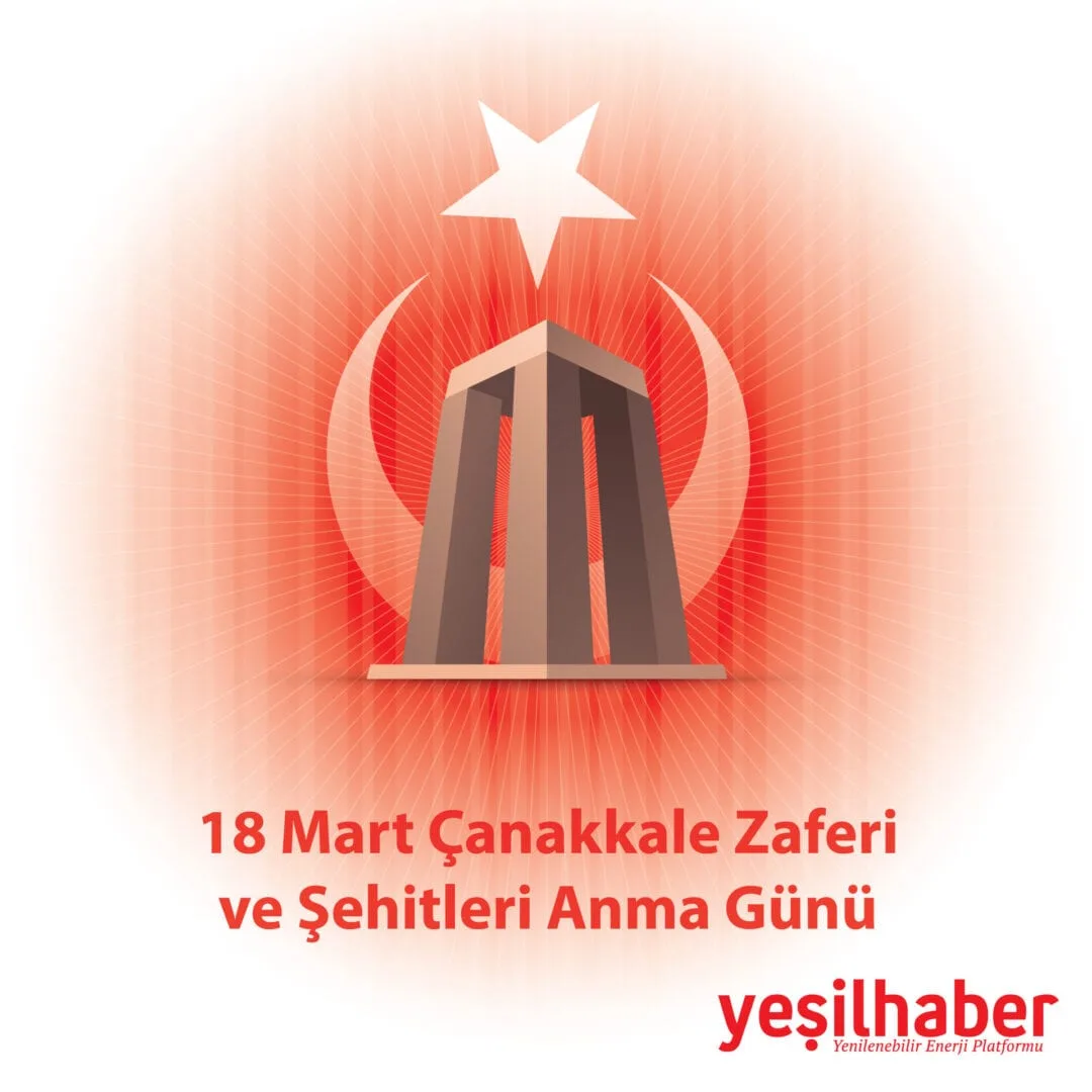 18 Mart Çanakkale Zaferi ve Şehitleri Anma Günü