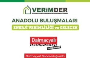 VERİMDER, Anadolu Buluşmaları’nda 13 ili ziyaret edecek VERİMDER Anadolu Buluşmaları