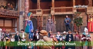 Dünya Tiyatro Günü
