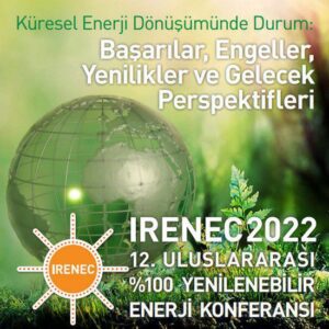 12. IRENEC Konferansı 9-11 Haziran’da yapılacak