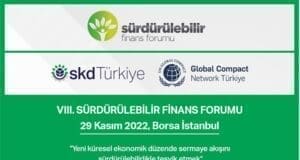 Sürdürülebilir finansman kaynağı dünyanın öncelikli konusu Sürdürülebilir Finans Forumu