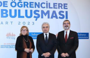 Güler Sabancı_Fatih Birol_Yusuf Leblebici