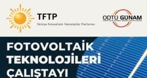 Fotovoltaik Teknolojileri Çalıştayı