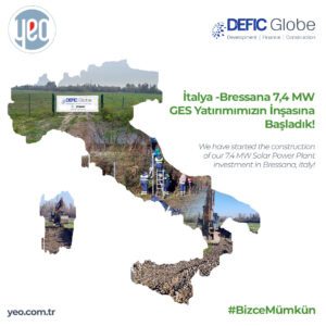 YEO Teknoloji İtalya GES Projesi Yurtdışı Yenilenebilir Enerji Yatırımları EPC Hizmetleri