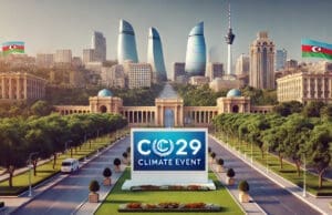 COP29 yenilenebilir enerji üç kat artış Enerji verimliliği COP29 gelişmeleri 2030 yenilenebilir enerji açıkları analizi