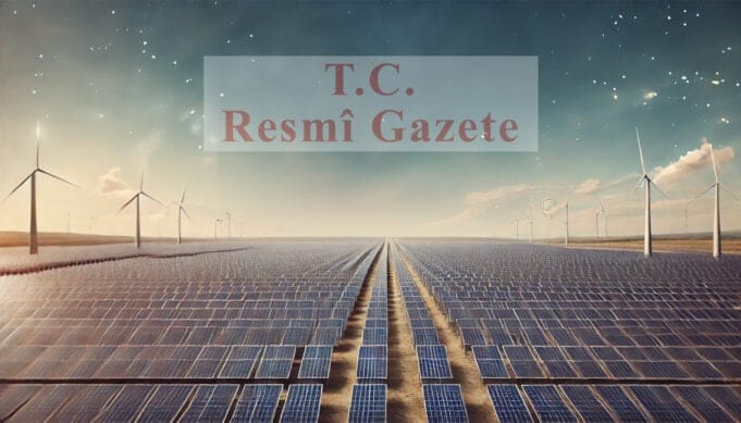 YEKA GES-2024 güneş enerjisi yarışmaları 800 MWe bağlantı kapasitesi tahsisi Türkiye Enerji Bakanlığı yenilenebilir enerji hedefleri Resmi Gazete