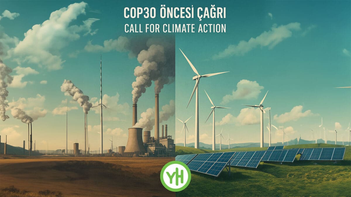 İklim Ağı COP30 çağrısı