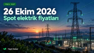 26 Ekim spot elektrik fiyatı 3.435,74 TL/MWh oldu 26 Ekim 2026 spot elektrik fiyatlarını konu alan, iletim hatları ve trafo merkezinin gösterildiği temsili Yeşil Hap görseli.