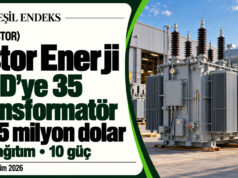 Astor’dan ABD’ye 35 transformatör için 33,5 milyon dolarlık sözleşme Astor Enerji’nin ABD’ye 35 transformatör için 33,5 milyon dolarlık sözleşmesini aktaran Yeşil Endeks görseli.