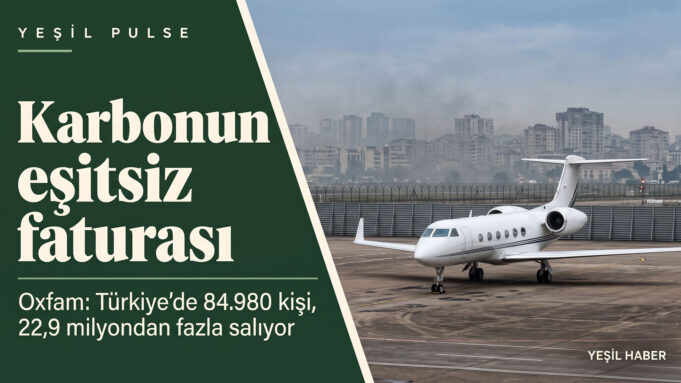 Koyu yeşil panelde “Karbonun eşitsiz faturası” başlığı; sağda pistte bekleyen beyaz bir özel jet ve arkasında puslu gökyüzü altında gri, yoğun bir konut bölgesi. Koyu yeşil panelde “Karbonun eşitsiz faturası” başlığı; sağda pistte bekleyen beyaz bir özel jet ve arkasında puslu gökyüzü altında gri, yoğun bir konut bölgesi.