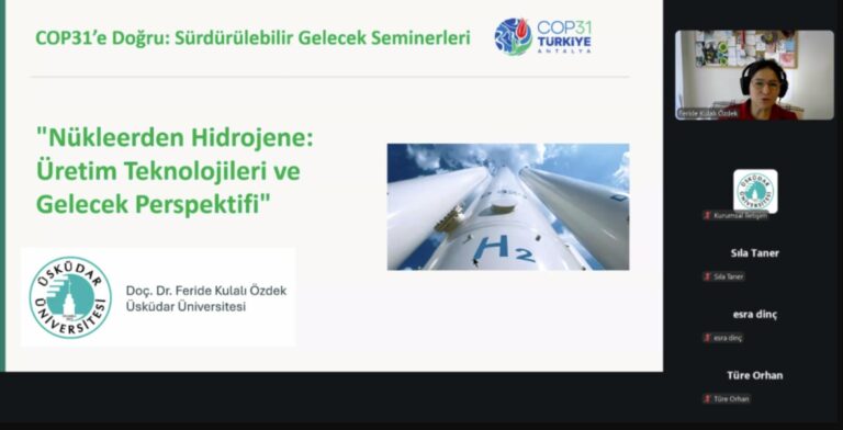 Üsküdar Üniversitesinden COP31 YÖK Pavyonu’na 5 proje ve 13 etkinlik Üsküdar Üniversitesinin COP31’e Doğru seminerinde hidrojen teknolojileri sunumunun çevrim içi ekranı.